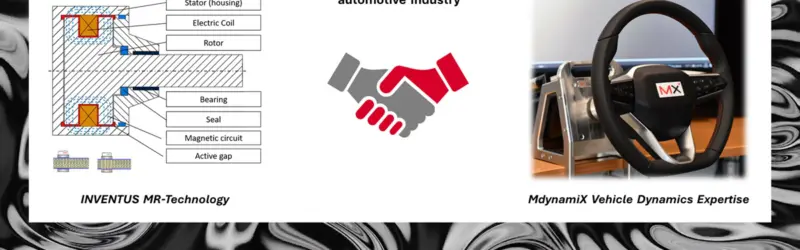 Die Kooperation zwischen MdynamiX und INVENTUS für wegweisende Magnetorheologie (MR)-Technologien in der Automobilindustrie.