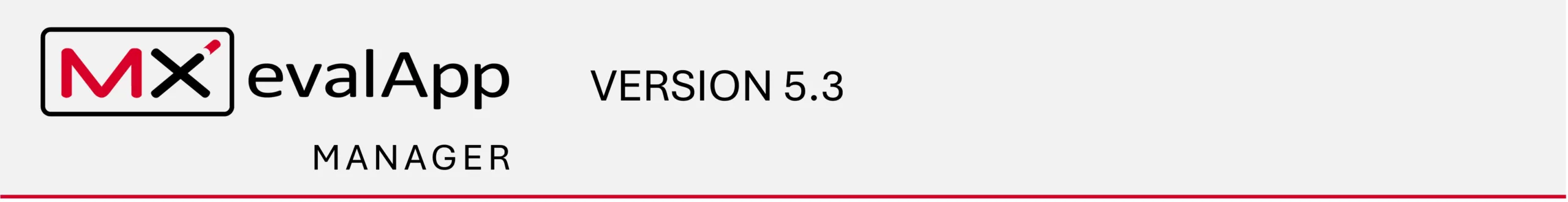 New Release zu MXevalApp Manager Version 5.3 der Firma MdynamiX