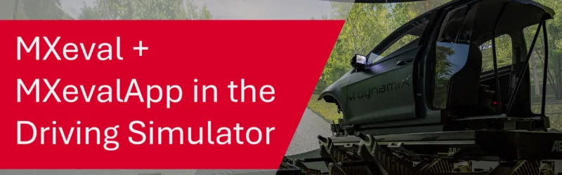 Thumbnail for Video, MXeval und MXevalApp in the driving simulator